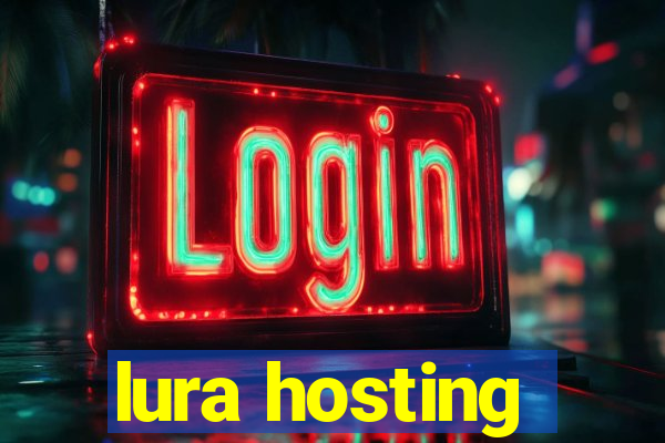 lura hosting